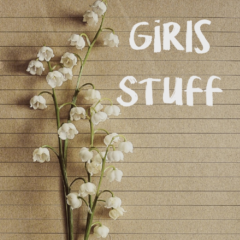 Girls Stuff after here